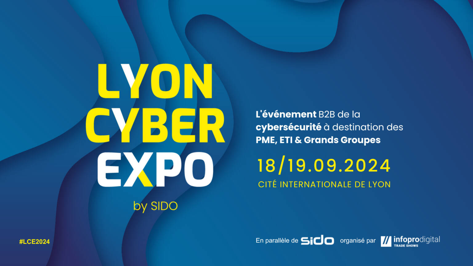 Lyon Cyber Expo SIDO LYON